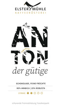 Laden Sie das Bild in den Galerie-Viewer, Anton der Gütige
